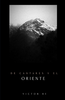 Paperback de Cantares Y El Oriente [Spanish] Book