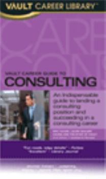 Paperback Vault Career Guide to Consulting Book