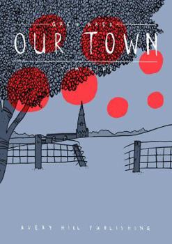 Grey Area: Our Town - Book  of the Grey Area