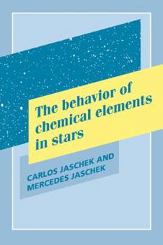 Paperback The Behavior of Chemical Elements in Stars Book