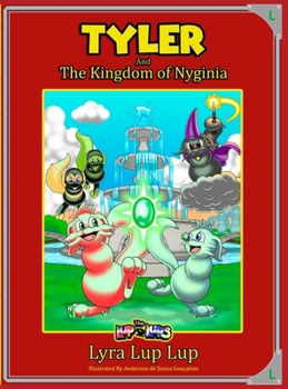 Hardcover Tyler and the Kingdom of Nyginia Book