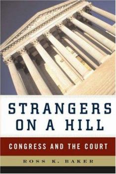 Paperback Strangers on a Hill: Congress and the Court Book
