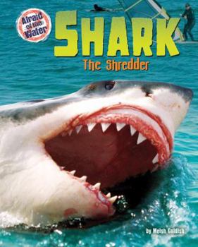 Shark: The Shredder - Book  of the Afraid of the Water