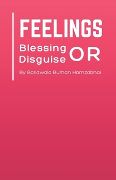 Paperback Feelings: Blessing or Disguise Book