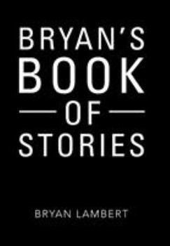 Hardcover Bryan's Book of Stories Book