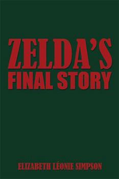 Paperback Zelda's Final Story Book