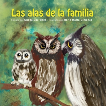 Paperback Las alas de la familia [Spanish] Book