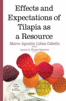 Hardcover Effects & Expectations of Tilapia as a Resource Book