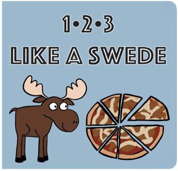 Board book 123 Like a Swede - A Bilingual Swedish and English Counting Book