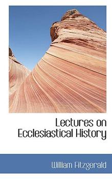Paperback Lectures on Ecclesiastical History Book