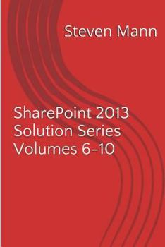 Paperback SharePoint 2013 Solution Series Volumes 6-10 Book
