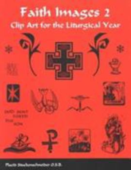 Paperback Faith Images 2: Clip-Art for the Liturgical Year Book