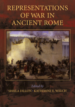 Paperback Representations of War In Ancient Rome - FTPB for Pre-Syndicate Meeting Only Book