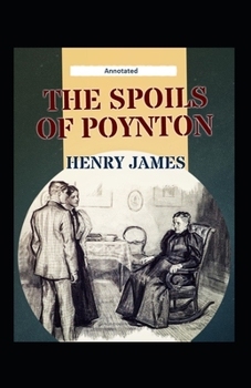 Paperback The Spoils of Poynton Annotated Book