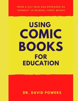 Paperback Using Comic Books for Education- A Homeschool Unit Study Book