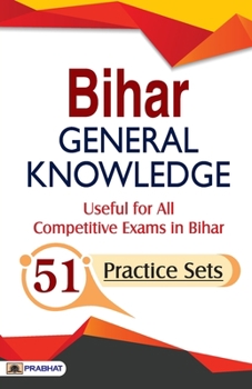 Paperback Bihar General Knowledge (51 Practice Sets) Book