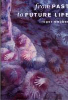 Paperback From Past to Future Life Book
