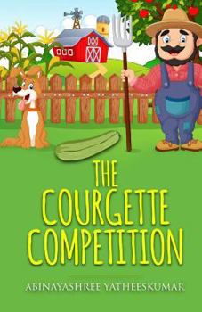 Paperback The Courgette Competition Book