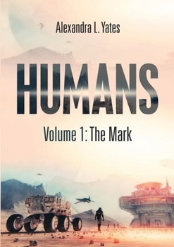 Paperback Humans: Volume 1: The Mark Book