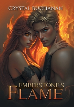 Hardcover EmberStone's Flame Book