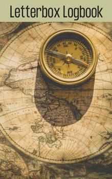 Paperback Letterbox Logbook: Stamp Record Book - 5" x 8" - 200 Pages - Custom Templates Second Edition - Map Compass Book