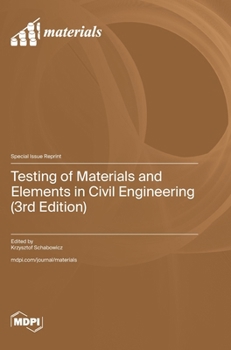 Hardcover Testing of Materials and Elements in Civil Engineering (3rd Edition) Book