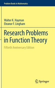 Hardcover Research Problems in Function Theory: Fiftieth Anniversary Edition Book