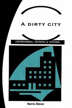 Paperback A Dirty City Book