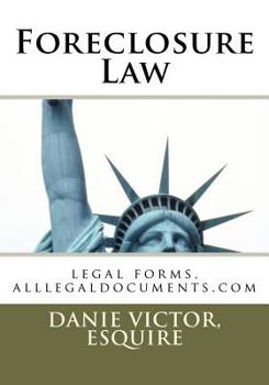 Paperback Foreclosure Mortgages: legal forms, alllegaldocuments.com Book