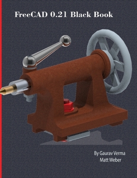 Paperback FreeCAD 0.21 Black Book