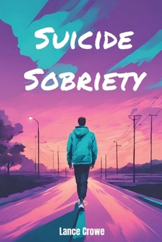 Paperback Suicide Sobriety Book