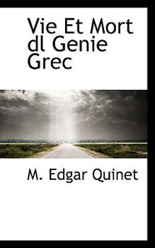 Paperback Vie Et Mort DL Genie Grec Book