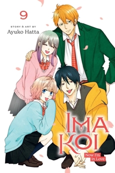 Paperback Ima Koi: Now I'm in Love, Vol. 9 Book