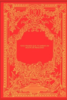 Paperback 1000 Frases Que Te Daran Un Golpe de Realidad [Spanish] Book