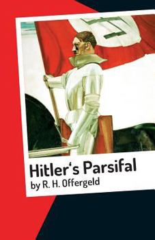 Paperback Hitler's Parsifal: Mystery Novel Book