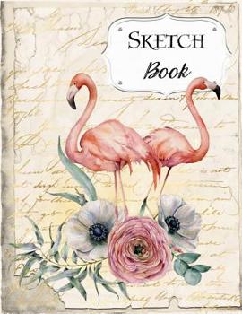 Paperback Sketch Book: Flamingo Sketchbook Scetchpad for Drawing or Doodling Notebook Pad for Creative Artists #4 Book