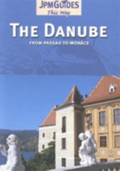Paperback Danube, Black Forest to Belgrade (This Way) Book