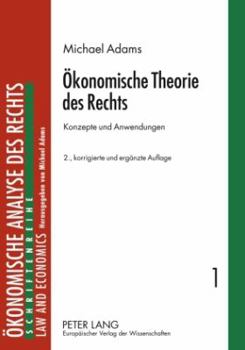 Paperback Oekonomische Theorie des Rechts: Konzepte und Anwendungen [German] Book