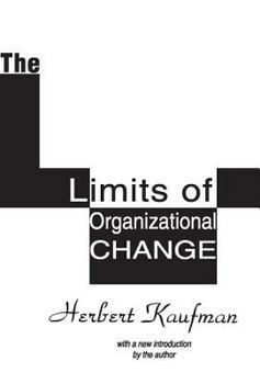 Paperback The Limits of Organizational Change Book
