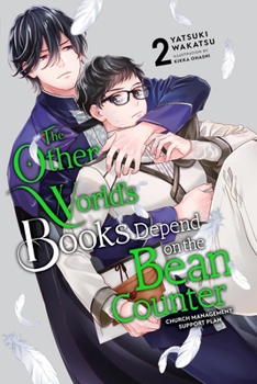 The Other World's Books Depend on the Bean Counter, Vol. 2 (light novel) (Other World's Books Depend on the Bean Counter, Light Novel, 2)
