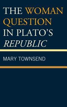 Paperback The Woman Question in Plato's Republic Book