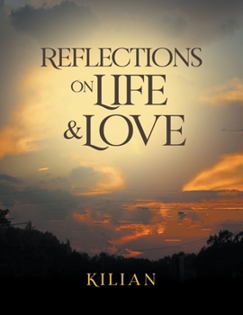 Paperback Reflections on Life and Love Book