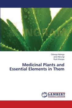 Paperback Medicinal Plants and Essential Elements in Them Book