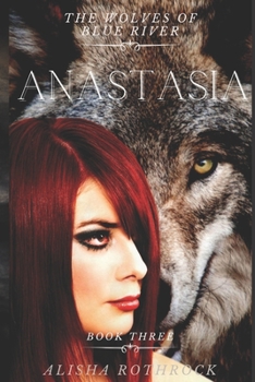 Paperback Anastasia: A Blue River Wolves Novella Book