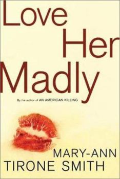 Love Her Madly - Book #1 of the Poppy Rice Mystery