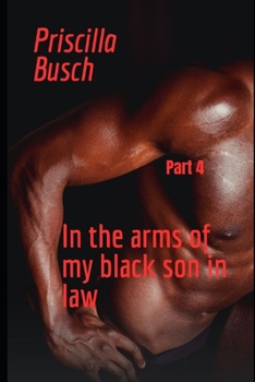 Paperback In the arms of my black son in law Part 4: On new paths Book