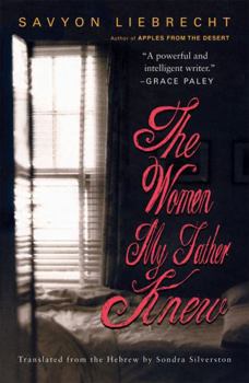 Paperback The Women My Father Knew Book