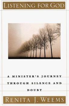 Hardcover Listening for God: A Minister's Journey Through Silence and Doubt Book