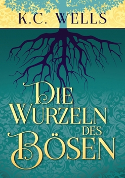 Paperback Die Wurzeln des Bösen [German] Book