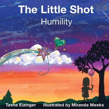 Paperback The Little Shot: Humility Book